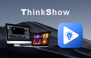 ThinkShow | 掌控视听，演绎无限杰出